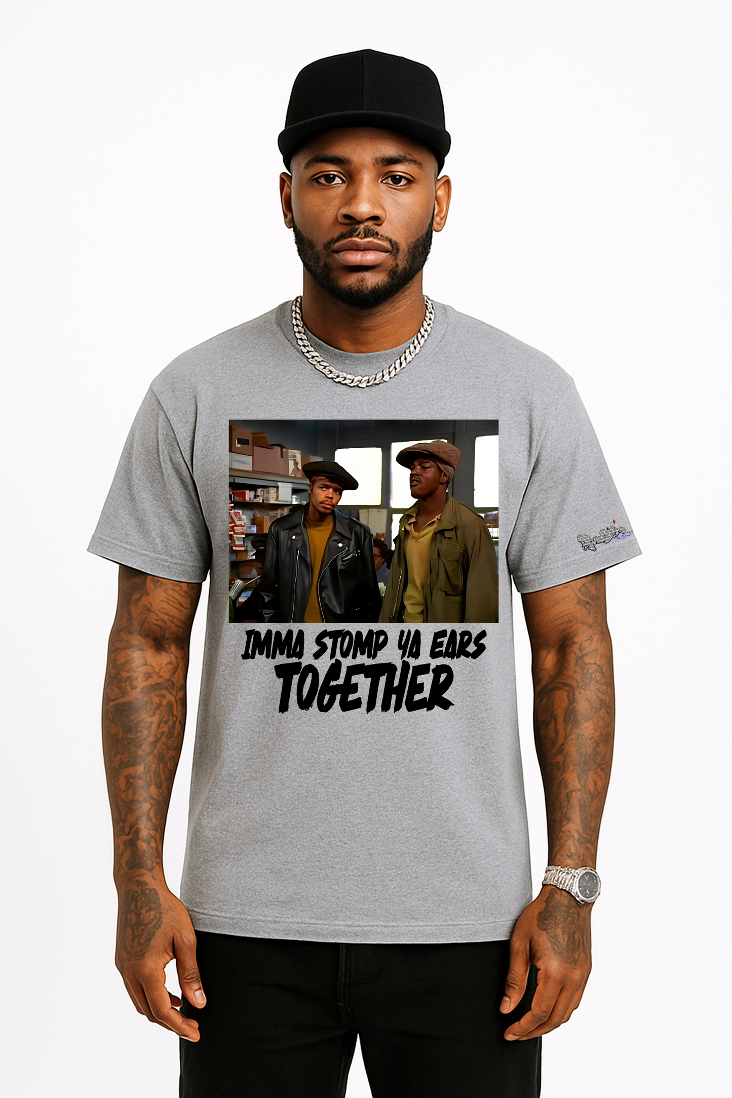 IMMA STOMP YA EARS TOGETHER- Tee