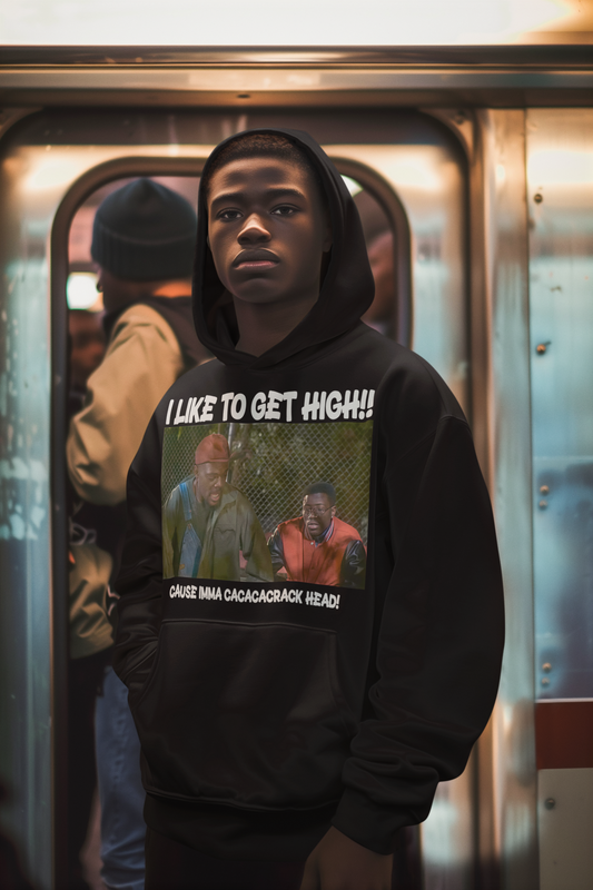 I Like To Get High (Hoodie)