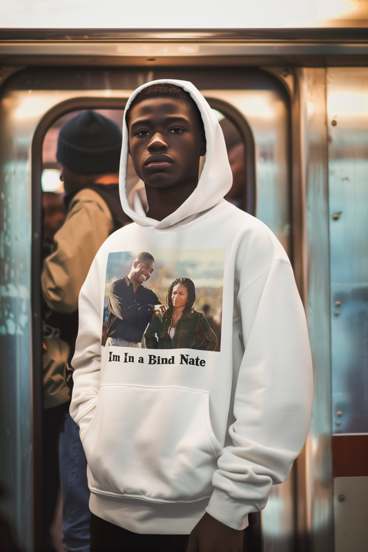 I’m in A Bind Nate (hoodie)