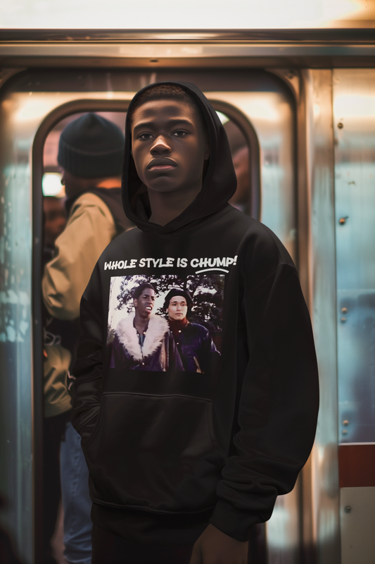 Whole Style Is Chump (hoodie)