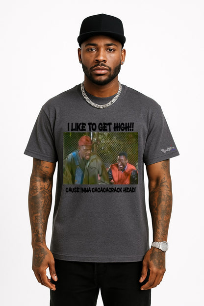 I Like To Get High! Tee