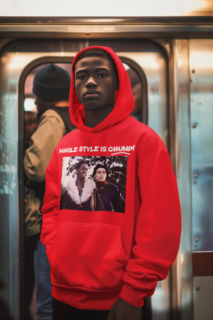 Whole Style Is Chump (hoodie)
