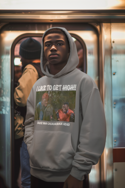 I Like To Get High (Hoodie)