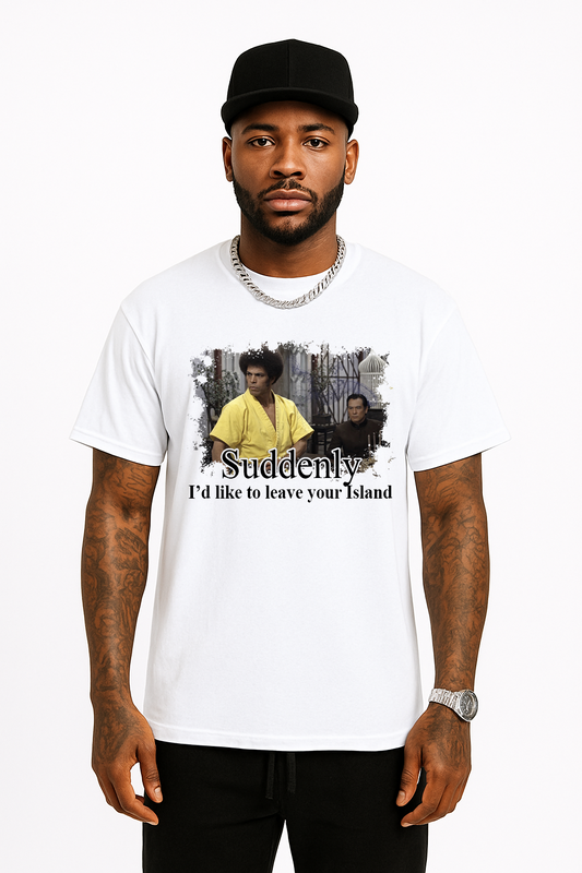I'd like to leave your island! Tee